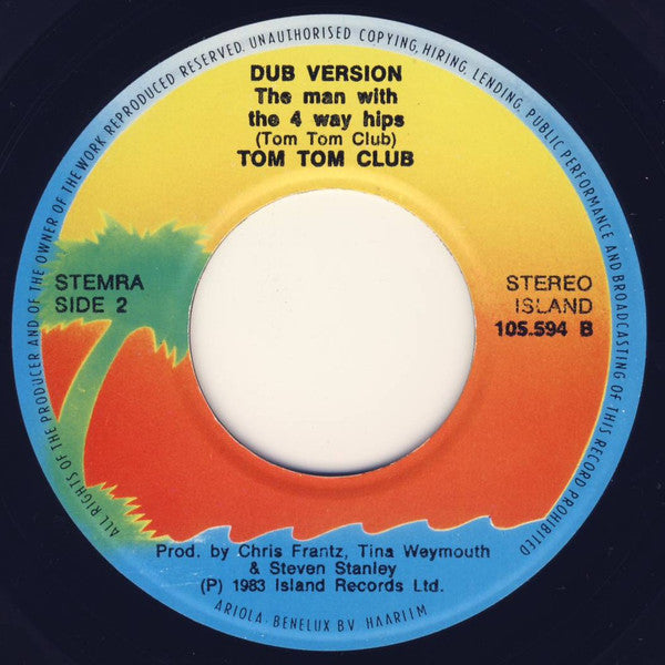 Tom Tom Club : The Man With The 4-Way Hips (7", Single)