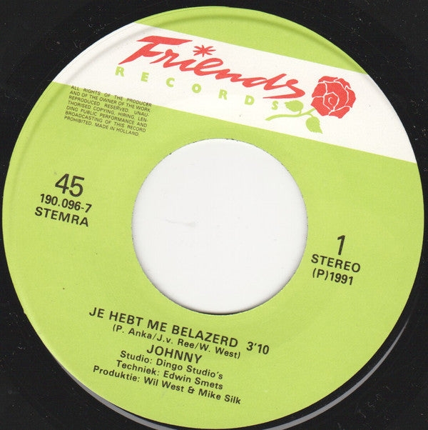 Johnny (4) : Je Hebt Me Belazerd (7", Single)