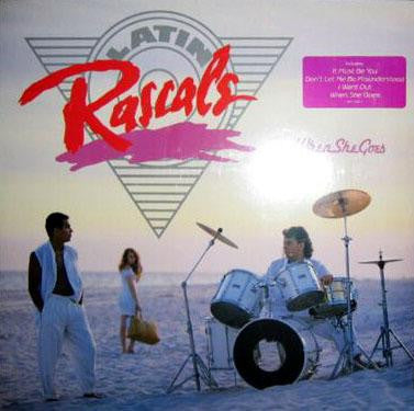 The Latin Rascals : When She Goes (LP, Album)