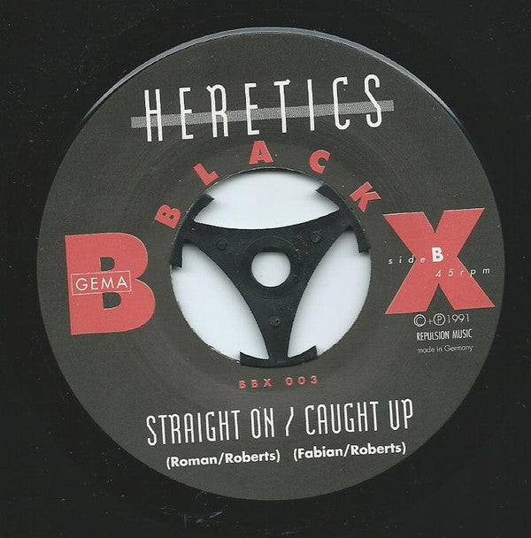 Heretics (2) : Gotta Go (7")