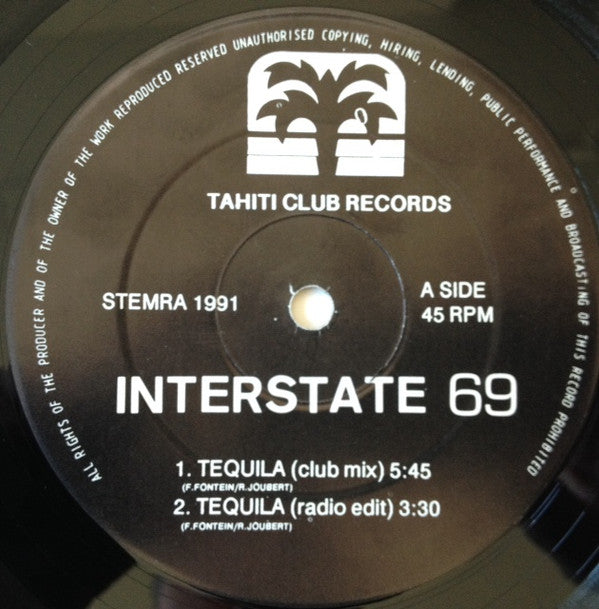 Interstate 69 Featuring T. La Tone : Tequila (12")