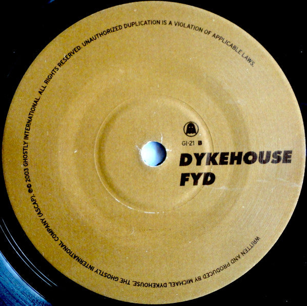 Dykehouse : Chain Smoking (7")