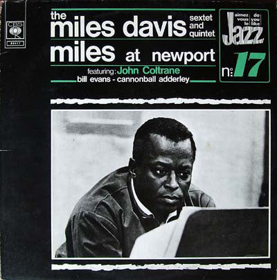 The Miles Davis Sextet / The Miles Davis Quintet : Miles At Newport (LP, Album, RE)