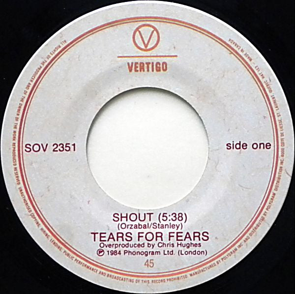 Tears For Fears : Shout (7", Single)