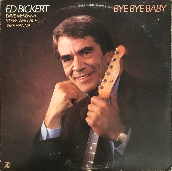Ed Bickert : Bye Bye Baby (LP, Album)