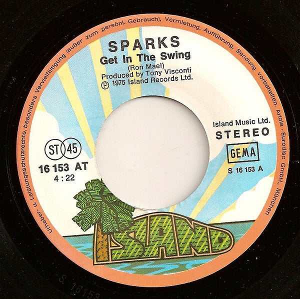 Sparks : Get In The Swing (7", Single)