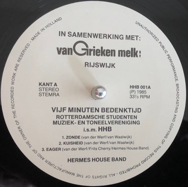 Rotterdamsche Studenten Muziek- En Toneelvereniging In Samenwerking Met Hermes House Band : Vijf Minuten Bedenktijd (LP)