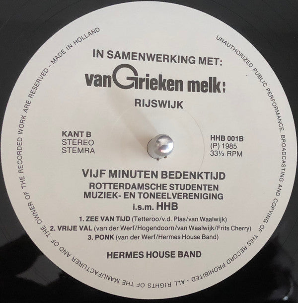 Rotterdamsche Studenten Muziek- En Toneelvereniging In Samenwerking Met Hermes House Band : Vijf Minuten Bedenktijd (LP)