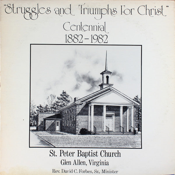 St. Peter Baptist Church : Struggles And Triumphs For Christ (LP)