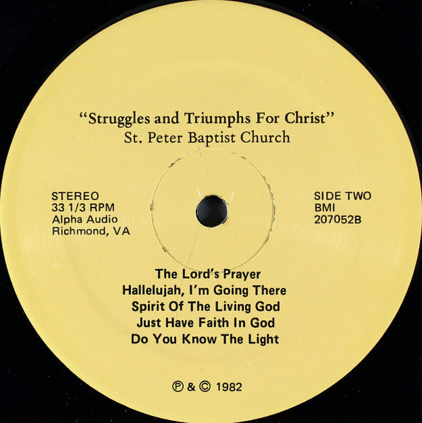 St. Peter Baptist Church : Struggles And Triumphs For Christ (LP)