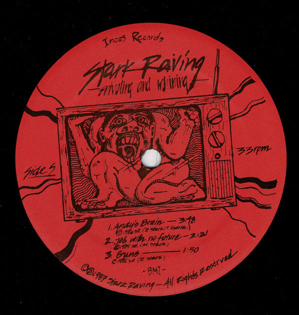 Stark Raving : Sniveling And Whining (12", MiniAlbum)