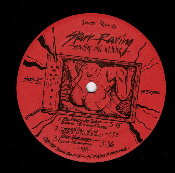 Stark Raving : Sniveling And Whining (12", MiniAlbum)