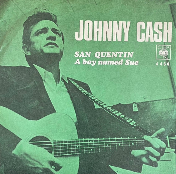 Johnny Cash : San Quentin / A Boy Named Sue (7", Single, Top)