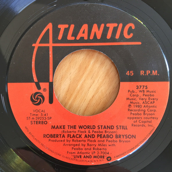 Roberta Flack And Peabo Bryson : Make The World Stand Still (7", Single)