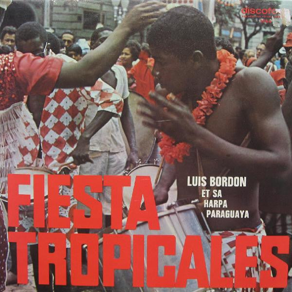 Luis Bordón : Fiesta Tropicales (LP)