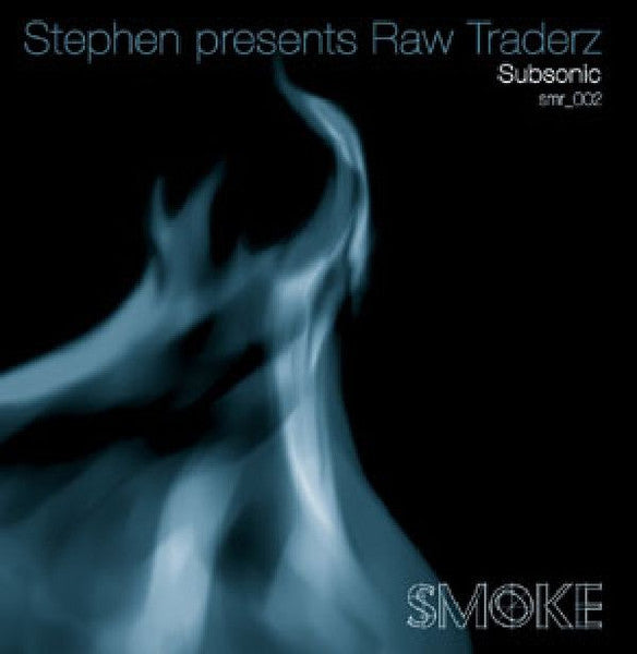 DJ Stephen presents Raw Traderz : Subsonic (12")