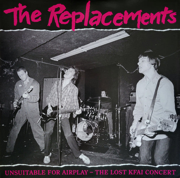 The Replacements : Unsuitable For Airplay - The Lost KFAI Concert (2xLP, RSD, Ltd)