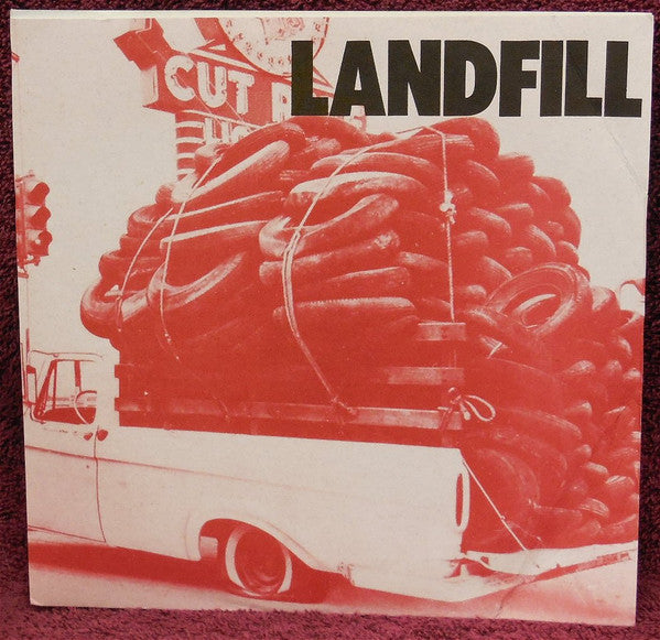 Landfill (5) : Flat Tire (7", Single, Num)