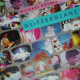 Michael Rother : Glitzerglanz (7", Single)