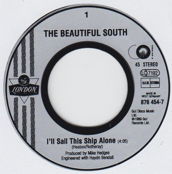 The Beautiful South : I'll Sail This Ship Alone (7", Single)