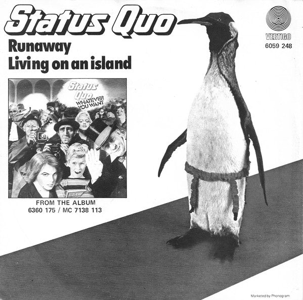 Status Quo : Runaway / Living On An Island (7", Single)