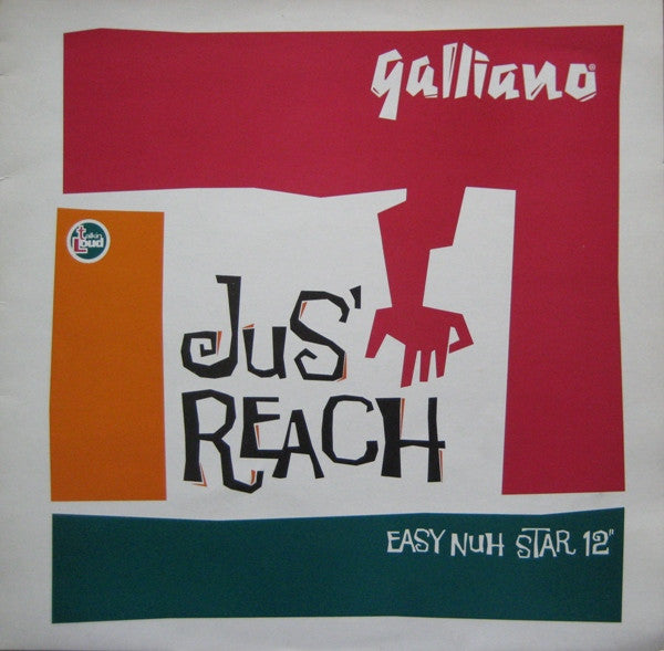 Galliano : Jus' Reach (Easy Nuh Star 12") (12")