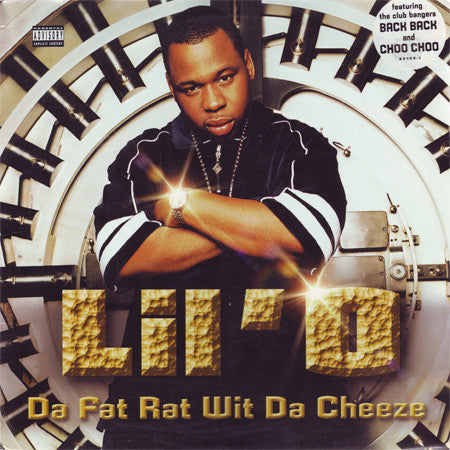 Lil' O : Da Fat Rat Wit Da Cheeze (2xLP, Album)