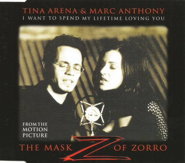 Tina Arena & Marc Anthony : I Want To Spend My Lifetime Loving You (CD, Maxi)