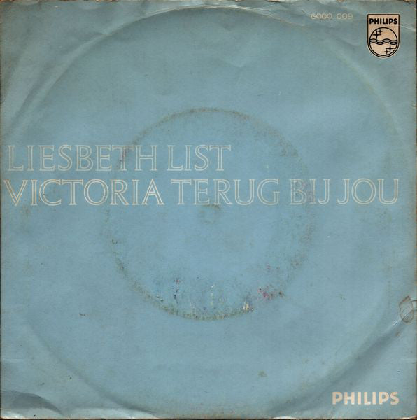Liesbeth List : Victoria / Terug Bij Jou (7", Single, Mono)
