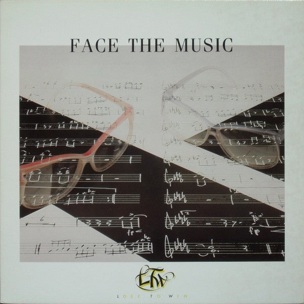 Lose To Win : Face The Music (LP)