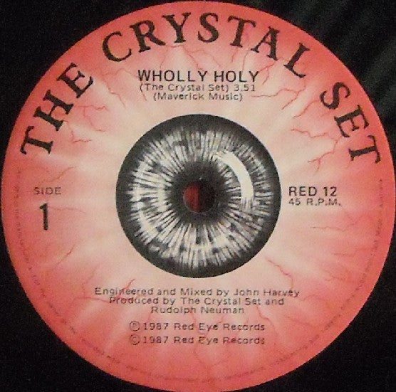 The Crystal Set : Wholly Holy / Hubble Bubble (7", Single)