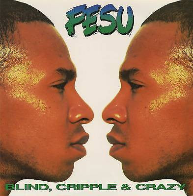 Fesu : Blind, Cripple & Crazy (12")