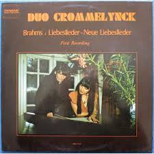 Duo Crommelynck – Johannes Brahms : Liebeslieder - Neue Liebeslieder (LP)
