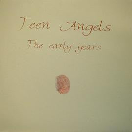 Teen Angels : The Early Years (7", Single)
