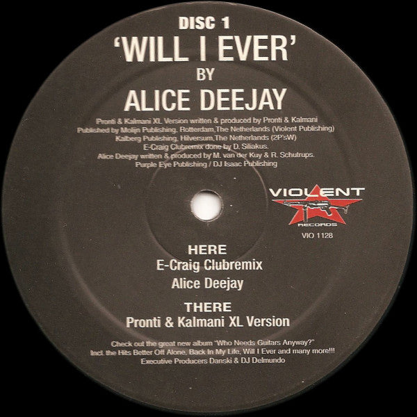 Alice Deejay : Will I Ever (Disc 1) (12")