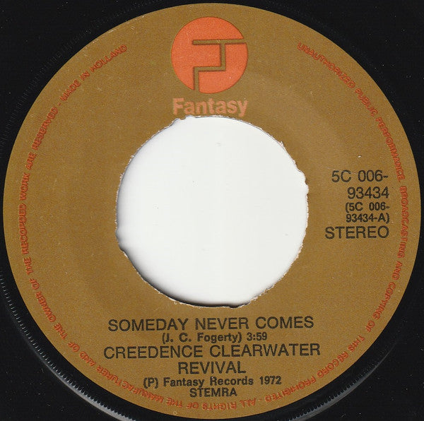 Creedence Clearwater Revival : Someday Never Comes (7", Single, 4-P)