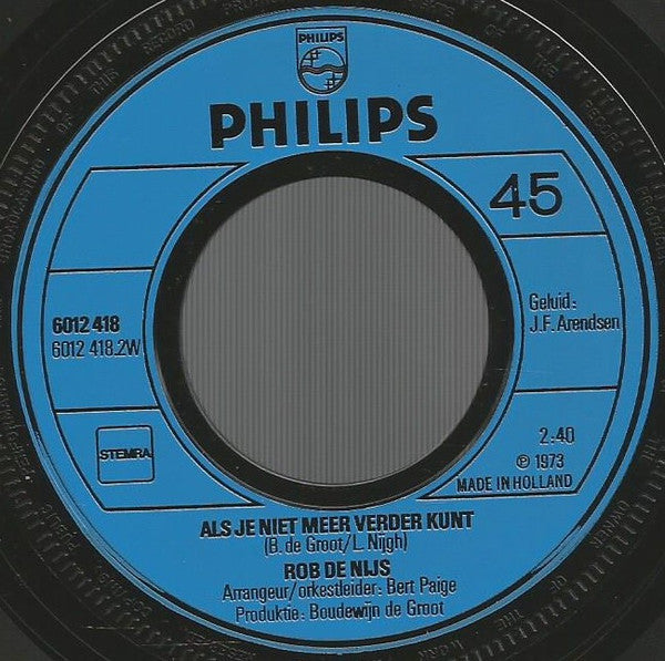 Rob De Nijs : Hé Speelman / Als Je Niet Meer Verder Kunt (7", Single)