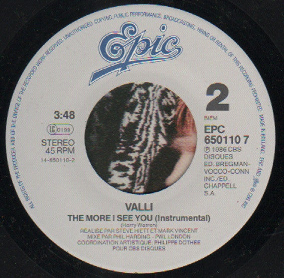 Valli : The More I See You (7", Single)