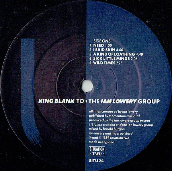 The Ian Lowery Group : King Blank To (LP)