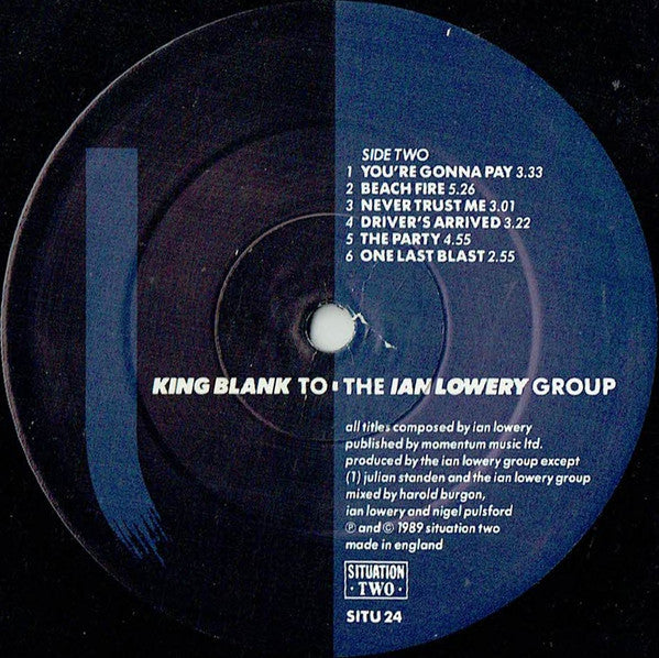 The Ian Lowery Group : King Blank To (LP)