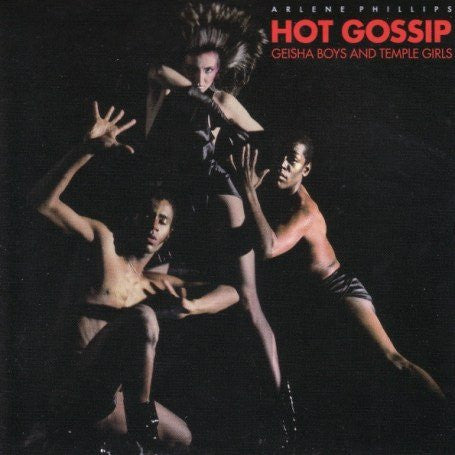 Arlene Phillips' Hot Gossip* : Geisha Boys And Temple Girls (LP, Album)