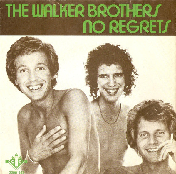 The Walker Brothers : No Regrets (7", Single)