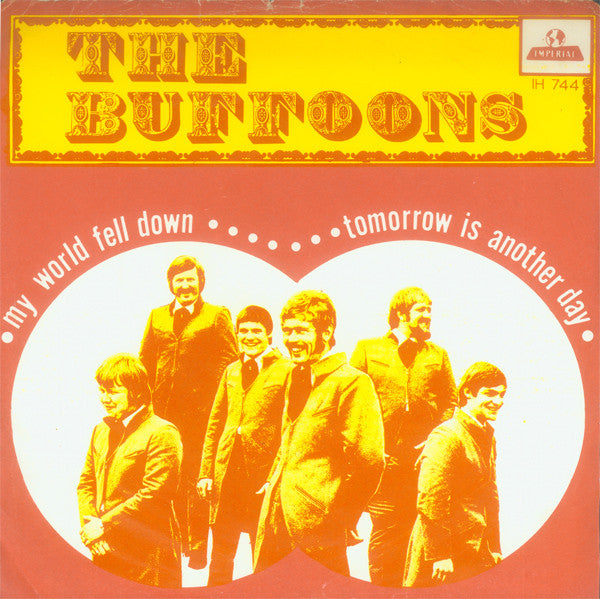 The Buffoons : My World Fell Down / Tomorrow Is Another Day (7", Single)