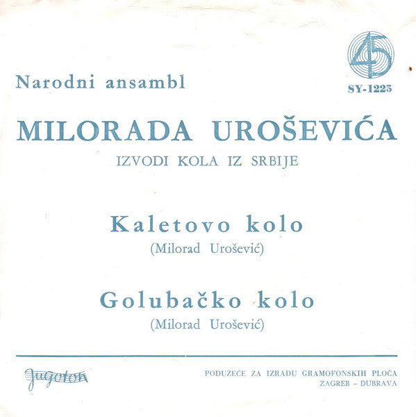 Ansambl "Urošević" : Kaletovo Kolo / Golubačko Kolo (7", Single)