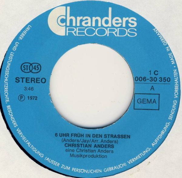 Christian Anders : 6 Uhr Früh In Den Straßen (7", Single)