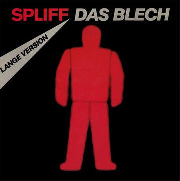 Spliff : Das Blech (Lange Version) (12")