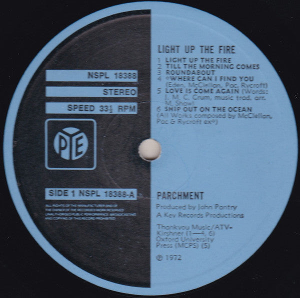 Parchment : Light Up The Fire (LP, Album, Tex)