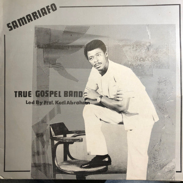 True Gospel Singers (3) : Samariafo (LP, Album)