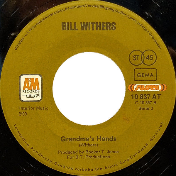 Bill Withers : Sweet Wanomi / Grandma's Hands (7", Single)