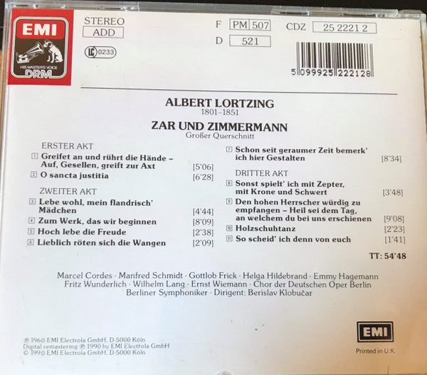 Albert Lortzing, Marcel Cordes, Manfred Schmidt, Gottlob Frick, Helga Hildebrand, Emmy Hagemann, Fritz Wunderlich, Wilhelm Lang, Ernst Wiemann, Chor der Deutschen Oper Berlin, Berliner Symphoniker, Berislav Klobučar : Zar und Zimmermann (Großer Querschnitt) (CD, Album, RM)